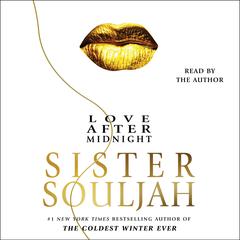 Love After Midnight: A Novel Audibook, by Sister Souljah