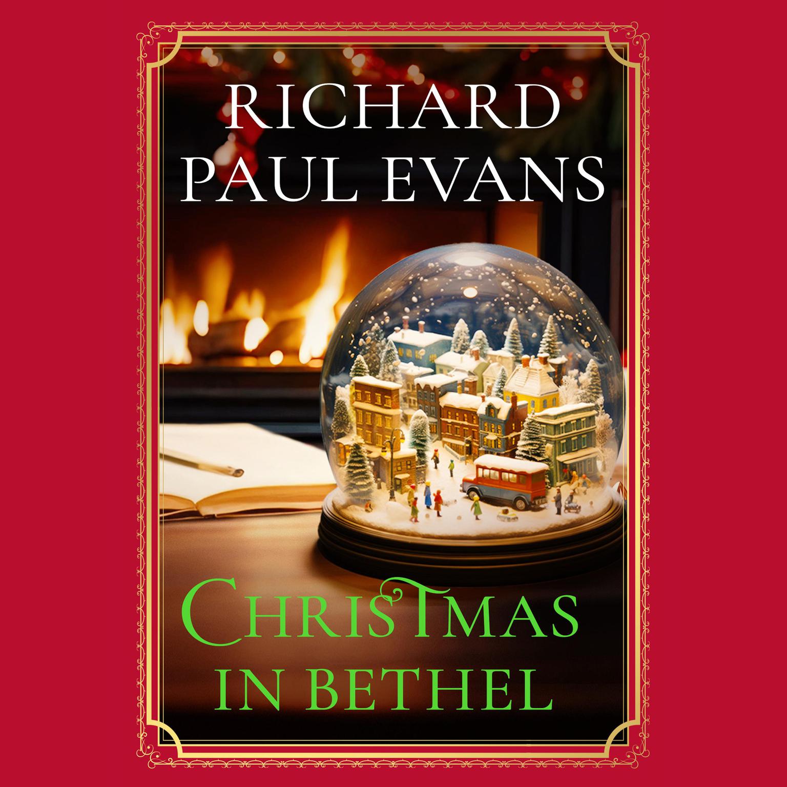 Christmas in Bethel Audiobook, by Richard Paul Evans