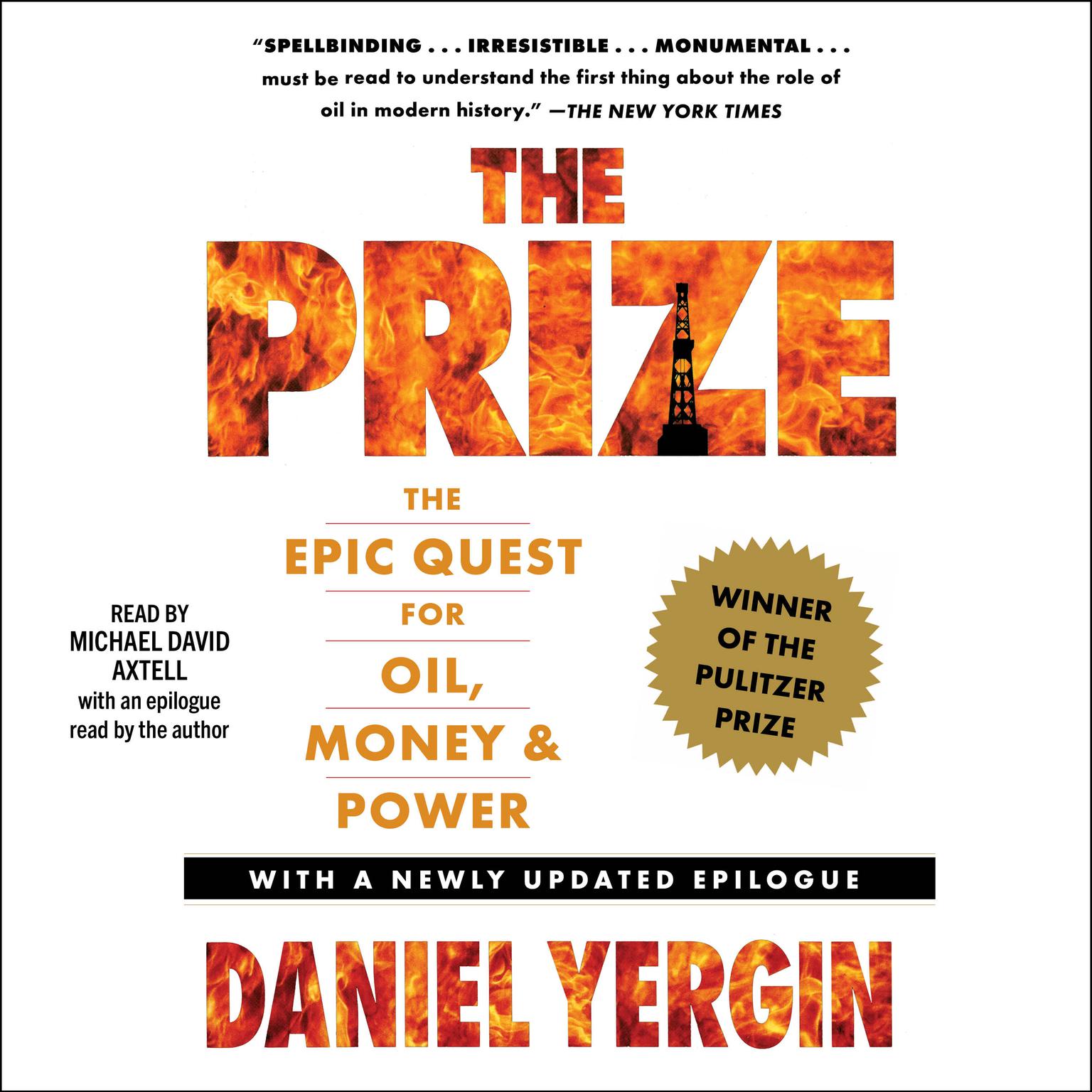 The Prize: The Epic Quest for Oil, Money & Power Audiobook, by Daniel Yergin