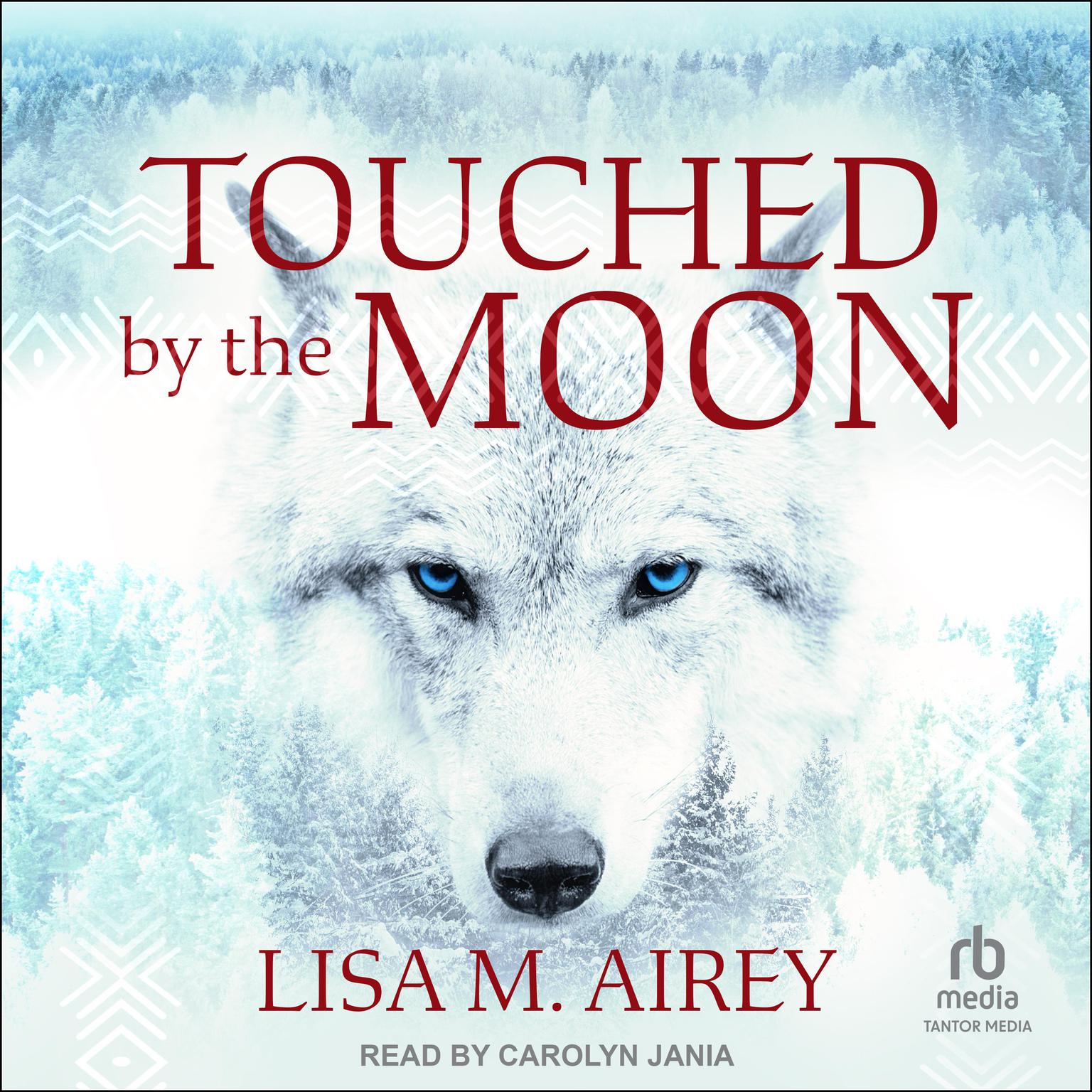 Touched by the Moon Audiobook, by Lisa Airey