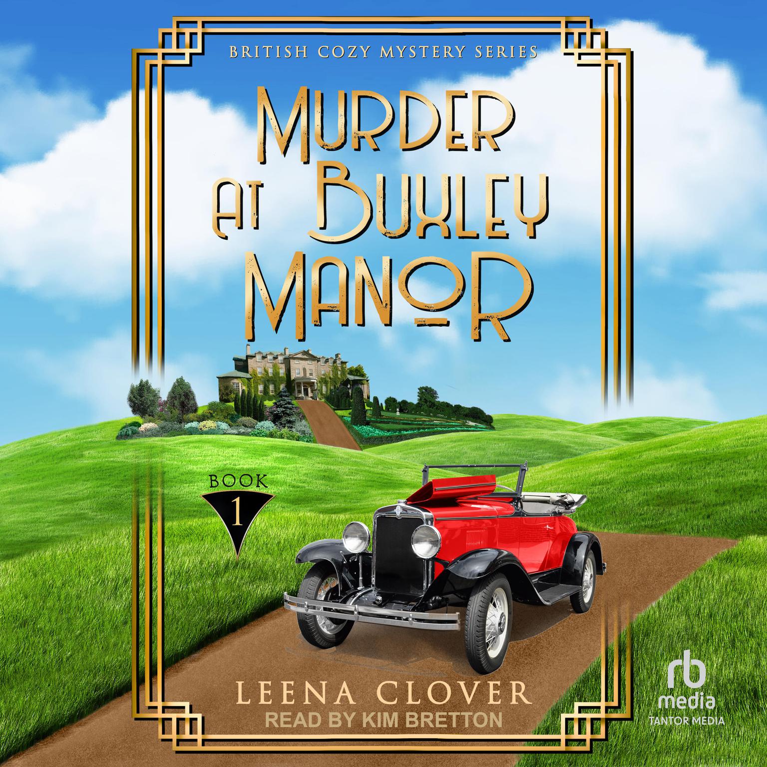 Murder at Buxley Manor Audiobook, by Leena Clover