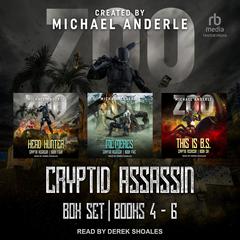 Cryptid Assassin Boxed Set: Books 4-6 Audiobook, by Michael Anderle