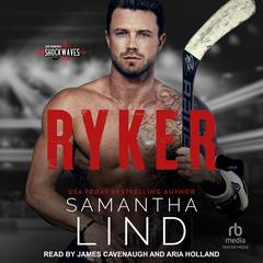 Ryker Audiobook, by Samantha Lind