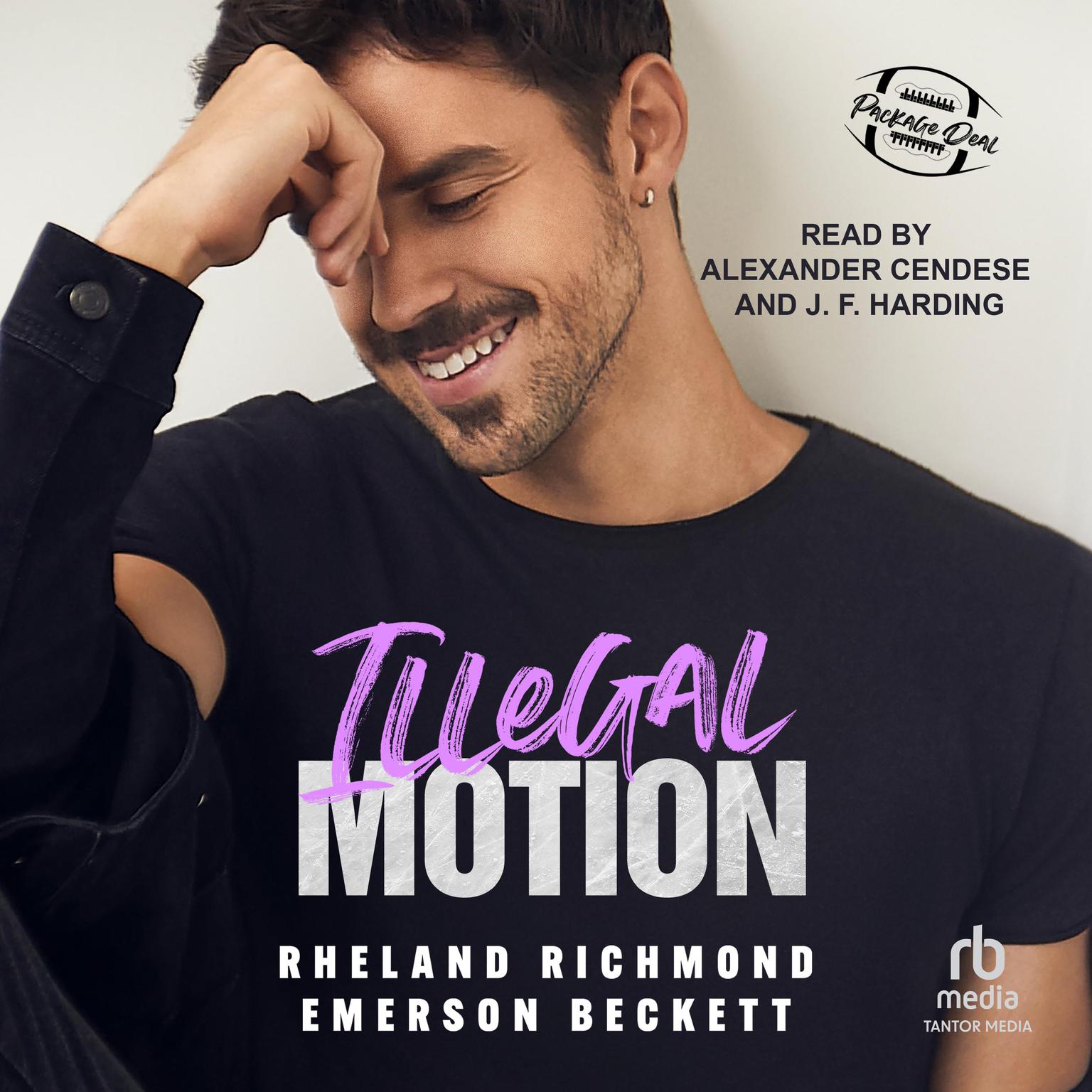 Illegal Motion: An MM Sports Romance Audiobook, by Rheland Richmond