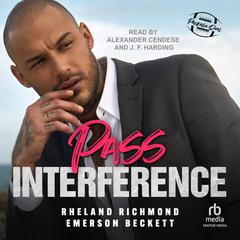 Pass Interference: An MM Sports Romance Audibook, by Rheland Richmond