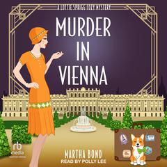Murder in Vienna Audiobook, by Martha Bond