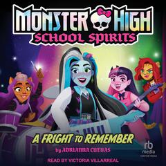 A Fright to Remember Audiobook, by Mattel 