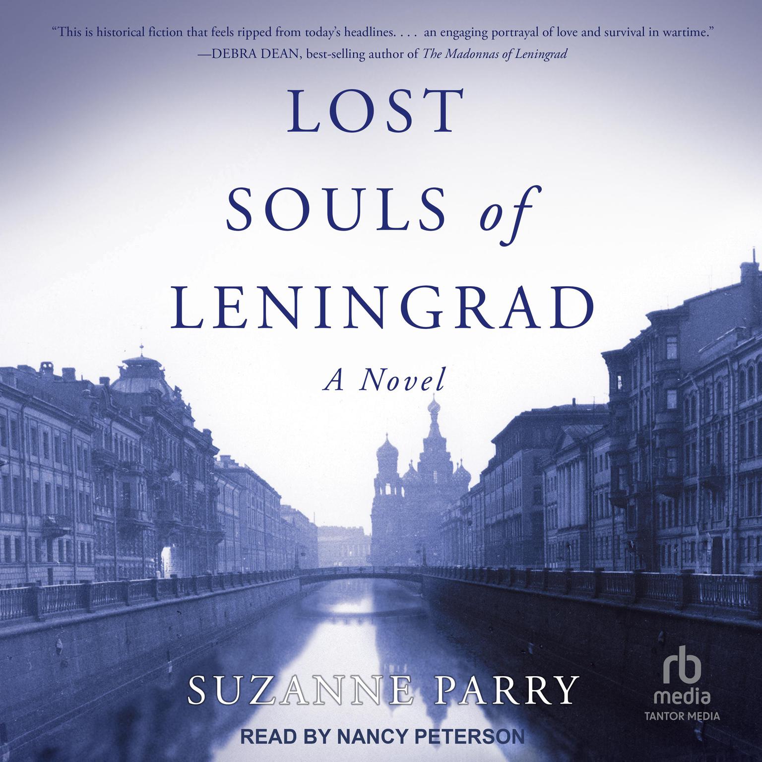Lost Souls of Leningrad: A Novel Audiobook, by Suzanne Parry