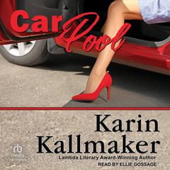Car Pool Audiobook, by Karin Kallmaker