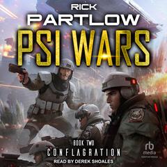 Psi Wars 2: Conflagration Audiobook, by Rick Partlow
