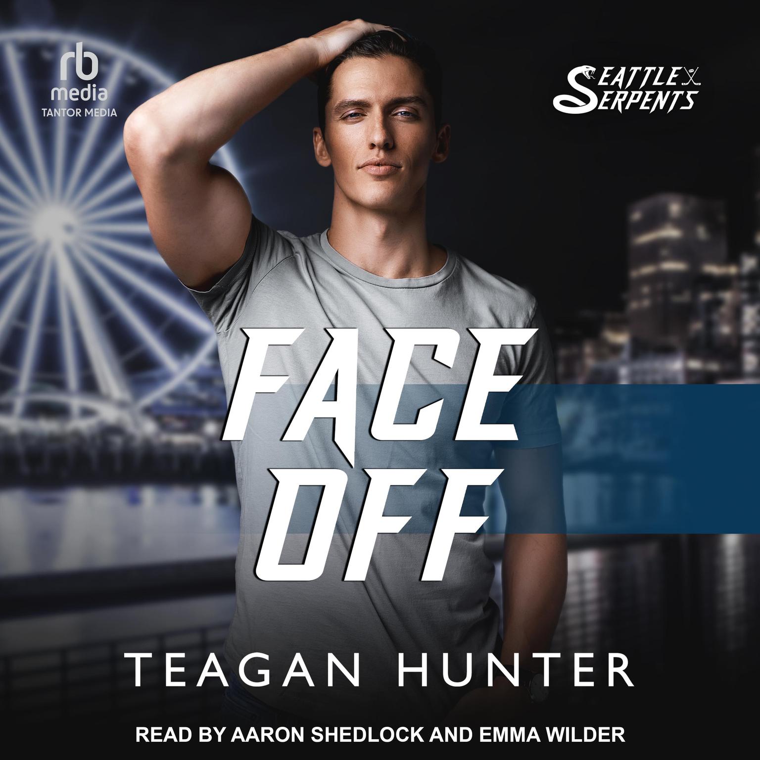 Face Off Audiobook, by Teagan Hunter