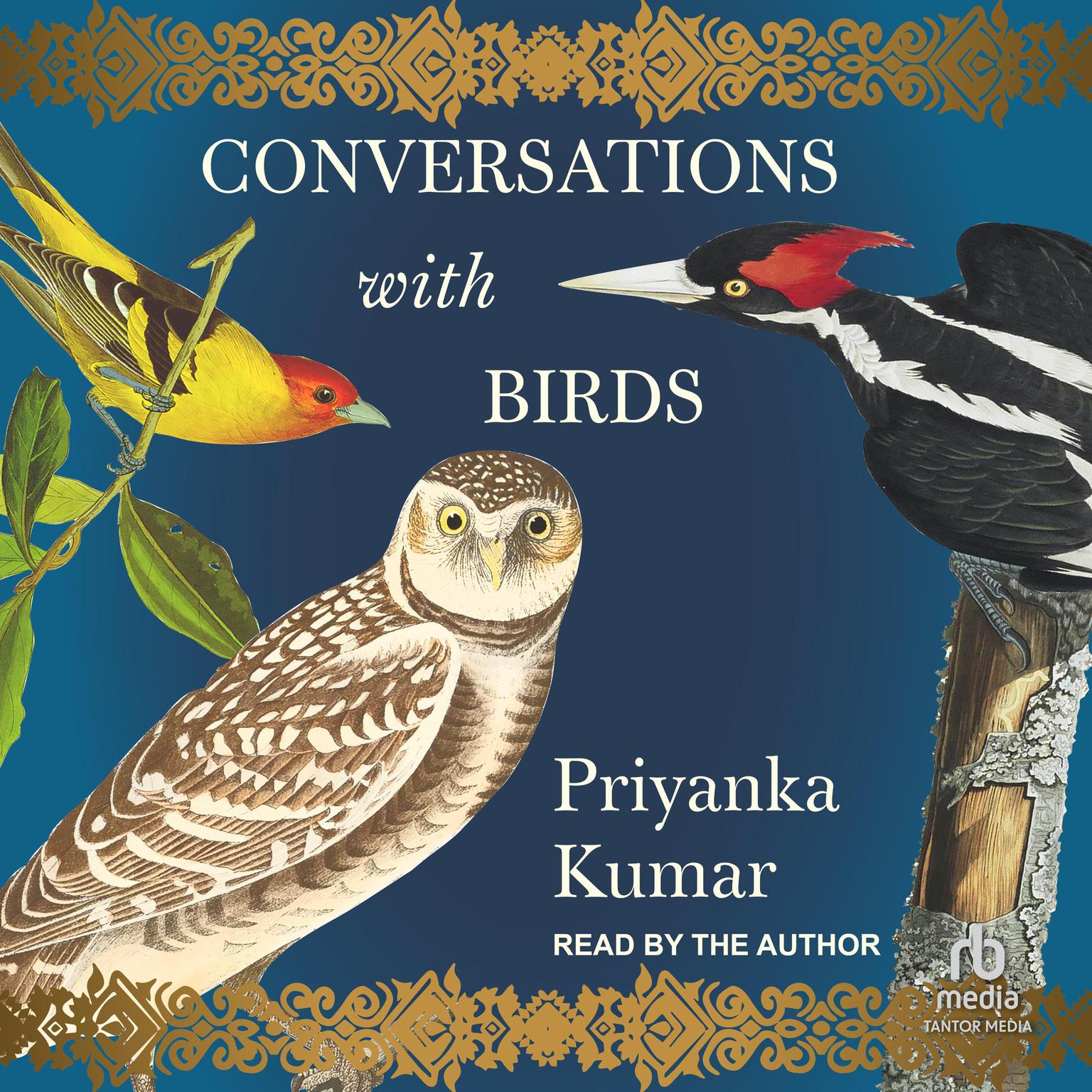 Conversations with Birds Audiobook, by Priyanka Kumar