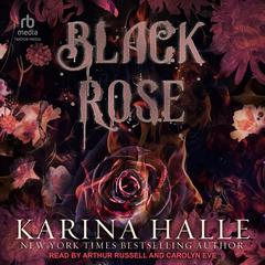 Black Rose Audibook, by Karina Halle