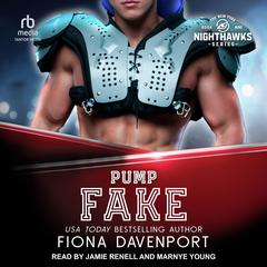 Pump Fake Audibook, by Fiona Davenport