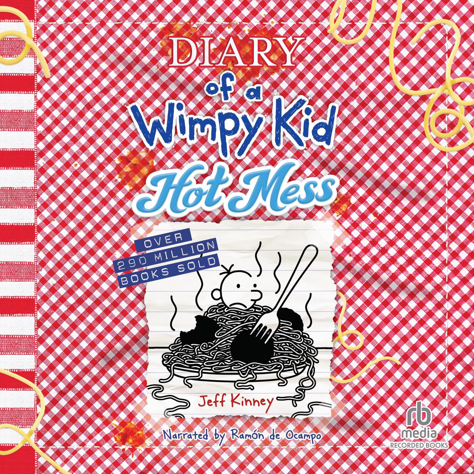 Diary of a Wimpy Kid: Hot Mess Audiobook, by Jeff Kinney