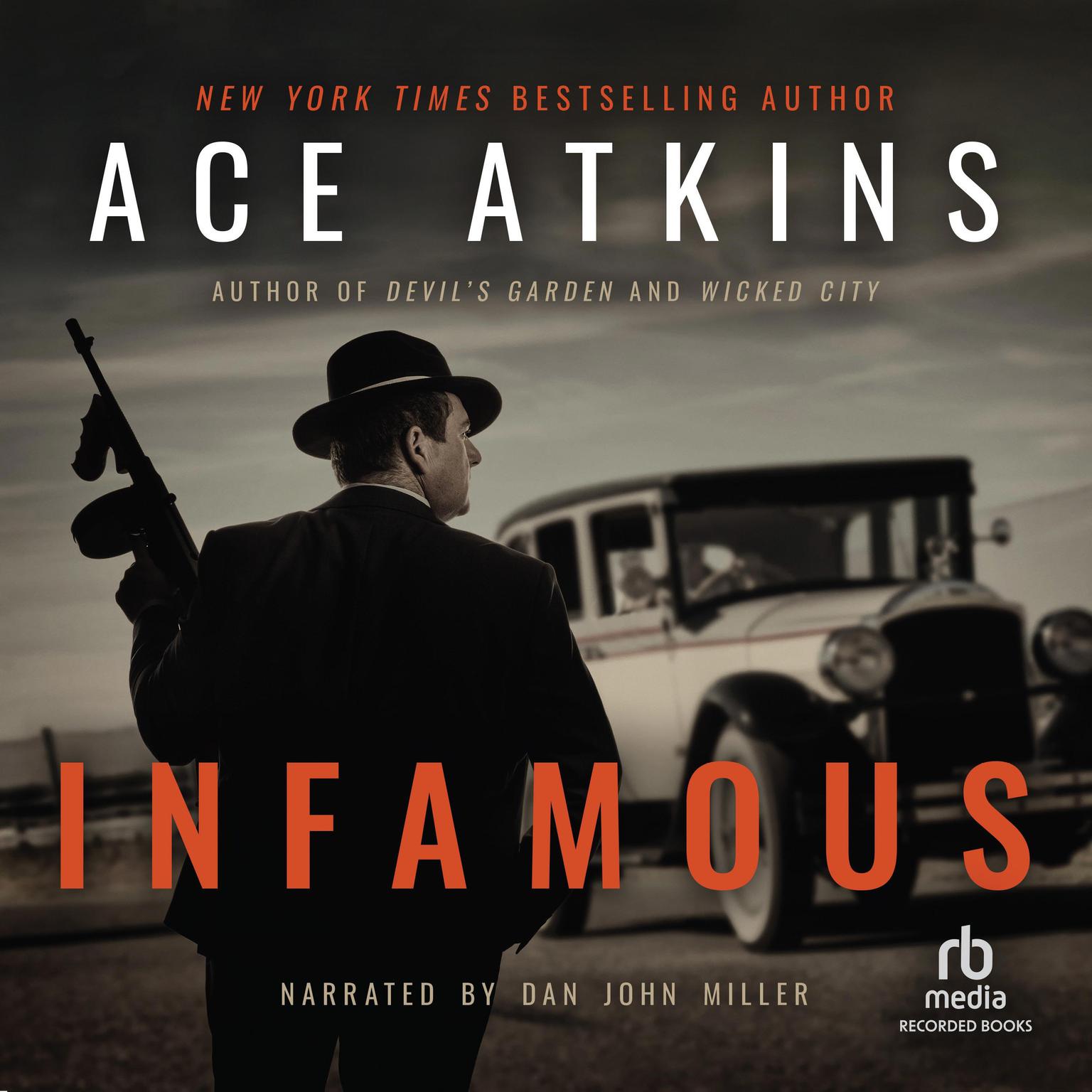 Infamous Audiobook, by Ace Atkins