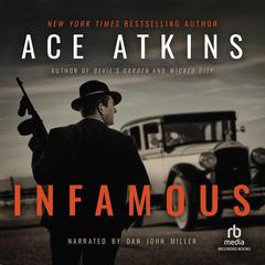 Infamous Audiobook, by Ace Atkins