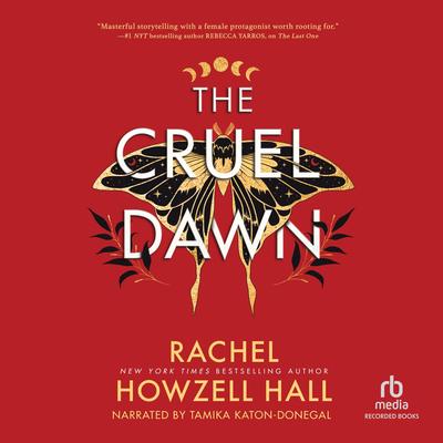 The Cruel Dawn Audibook, by Rachel Howzell Hall