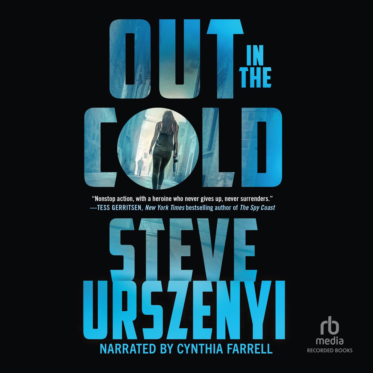 Out in the Cold Audiobook, by Steve Urszenyi