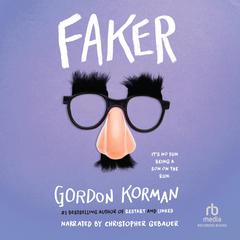 Faker Audiobook, by Gordon Korman