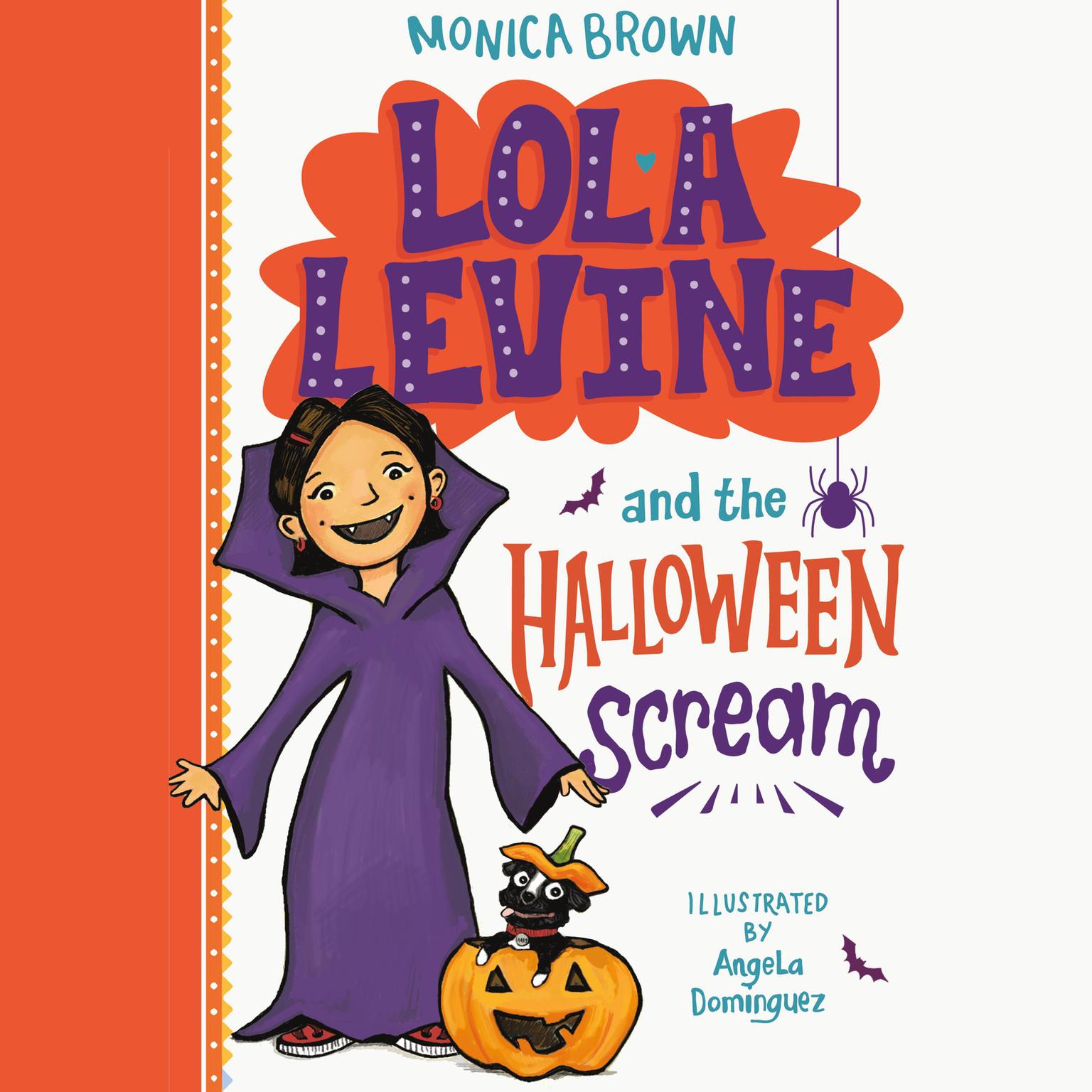 Lola Levine and the Halloween Scream Audiobook, by Monica Brown