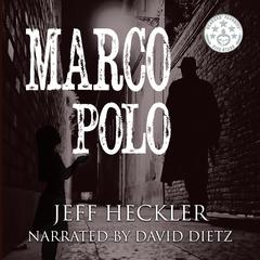 Marco Polo Audiobook, by Jeff Heckler
