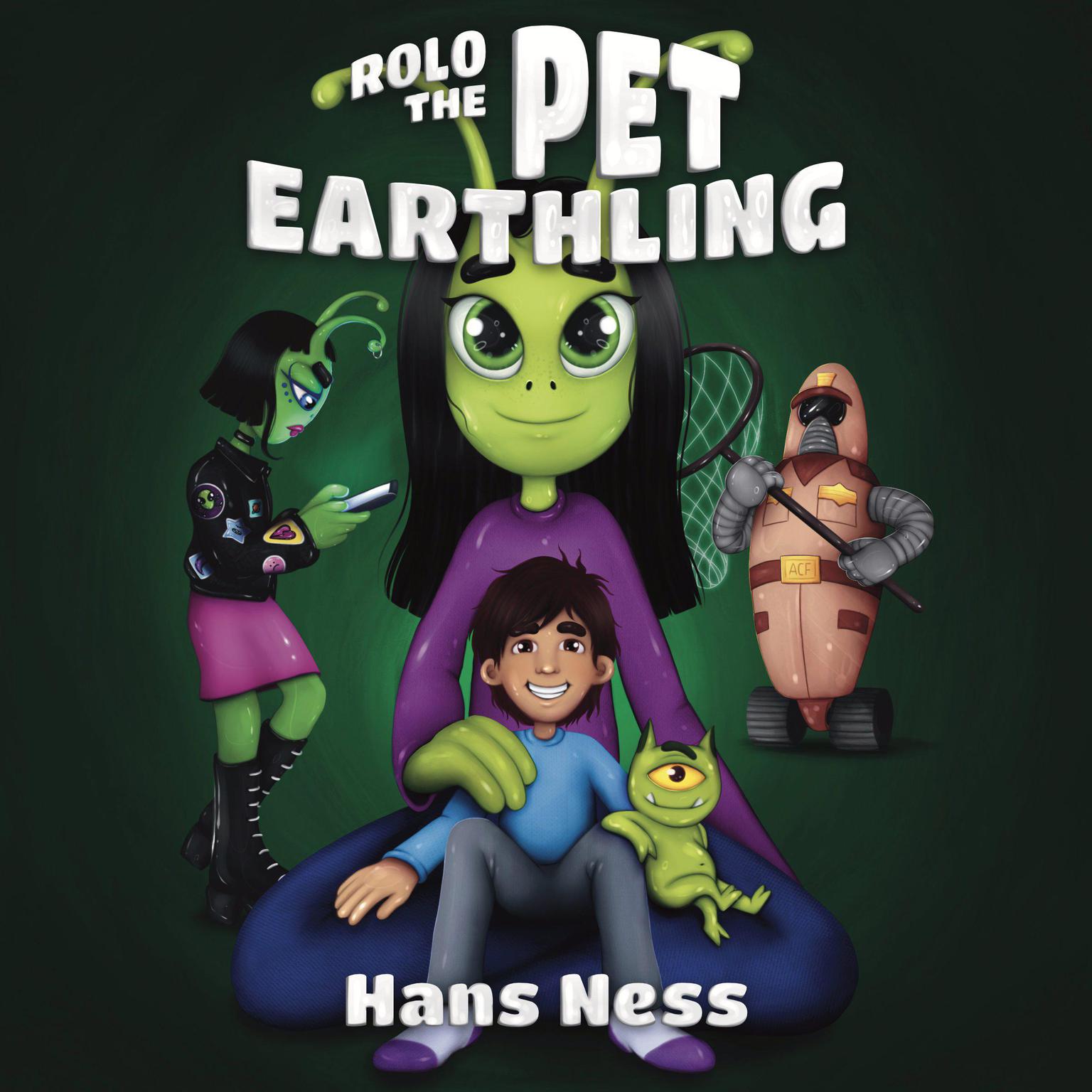 Rolo the Pet Earthling Audiobook, by Hans Ness