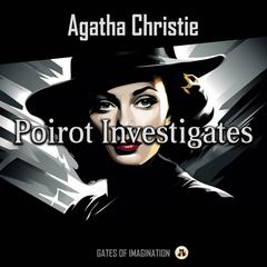 Poirot Investigates Audiobook, by Agatha Christie