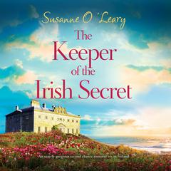 The Keeper of the Irish Secret Audiobook, by Susanne O'Leary