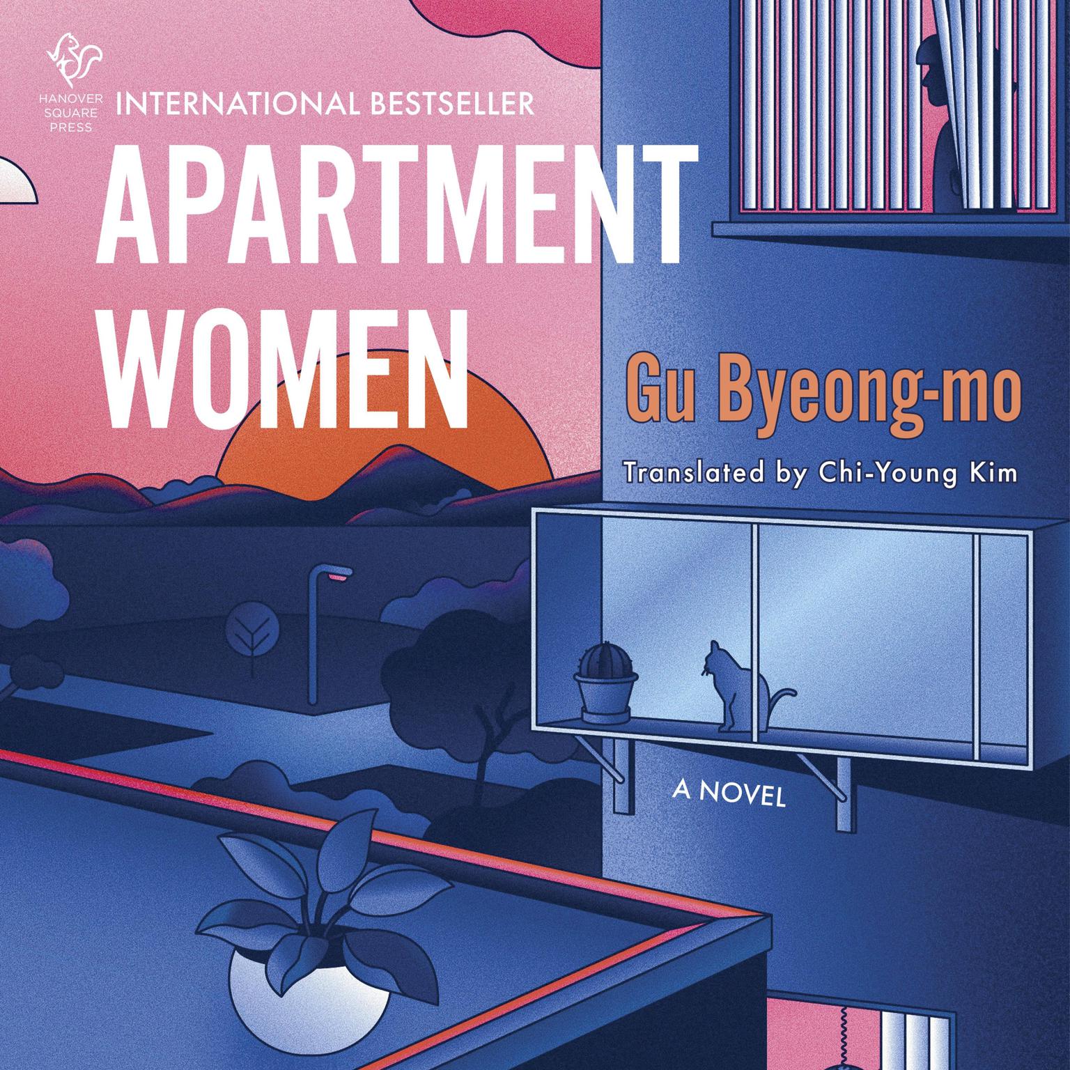 Apartment Women: A Novel Audiobook, by Gu Byeong-mo