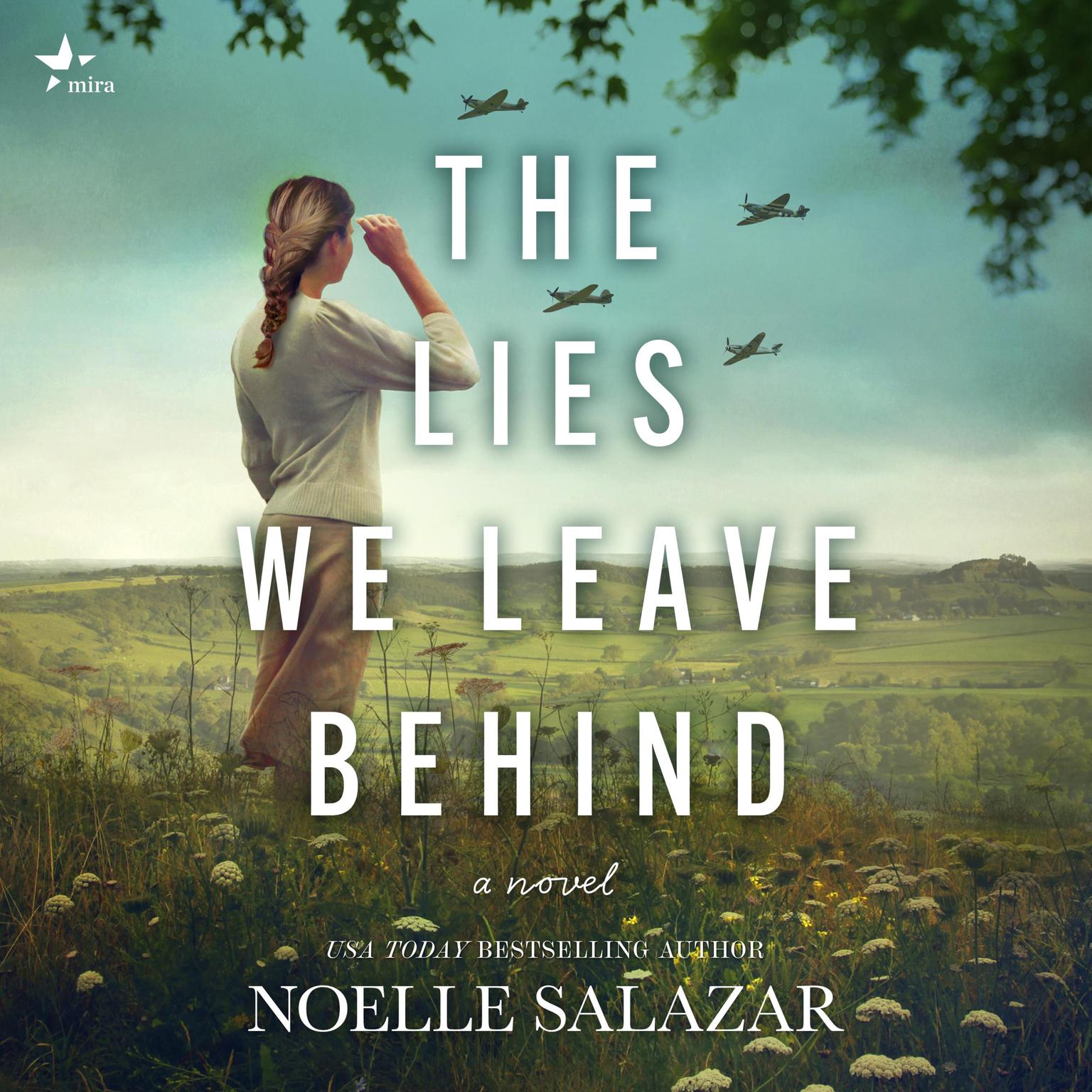 The Lies We Leave Behind Audiobook, by Noelle Salazar