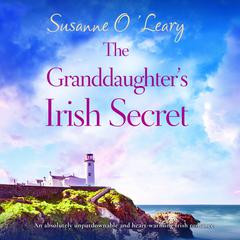 The Granddaughters Irish Secret Audiobook, by Susanne O'Leary