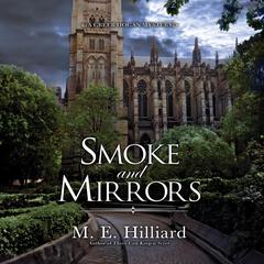 Smoke and Mirrors Audiobook, by M. E. Hilliard