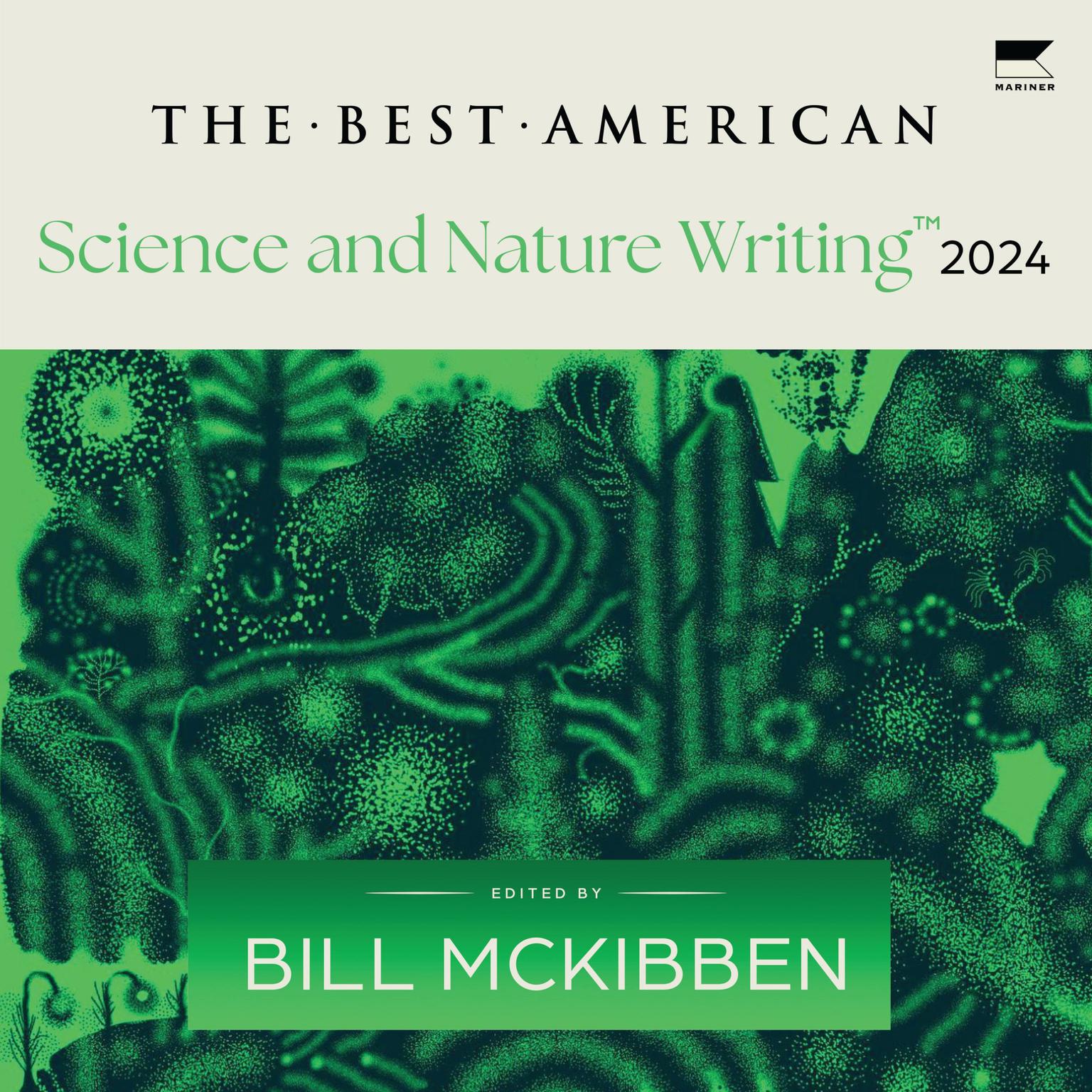 The Best American Science and Nature Writing 2024 Audiobook, by Bill McKibben