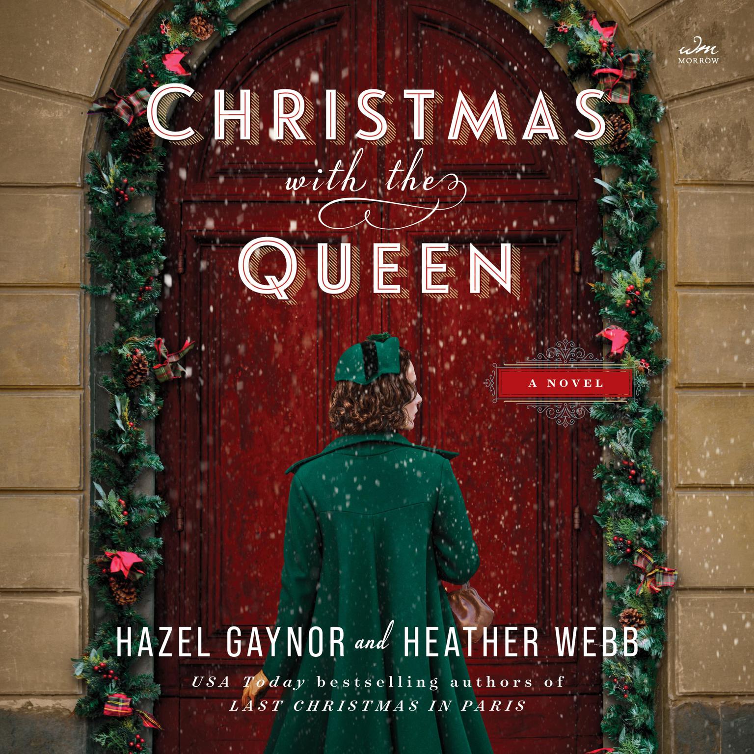 Christmas with the Queen: A Novel Audiobook, by Hazel Gaynor