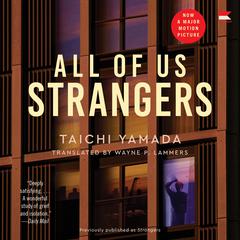 All of Us Strangers [Movie Tie-in]: A Novel Audiobook, by Taichi Yamada