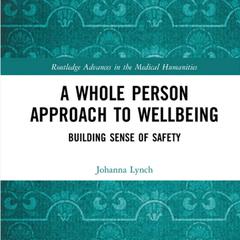 A Whole Person Approach to Wellbeing Audiobook, by Johanna Lynch