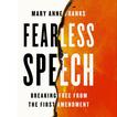 Fearless Speech: Breaking Free from the First Amendment Audiobook, by Mary Anne Franks#mary-anne-franks|