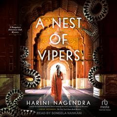 A Nest of Vipers Audiobook, by Harini Nagendra