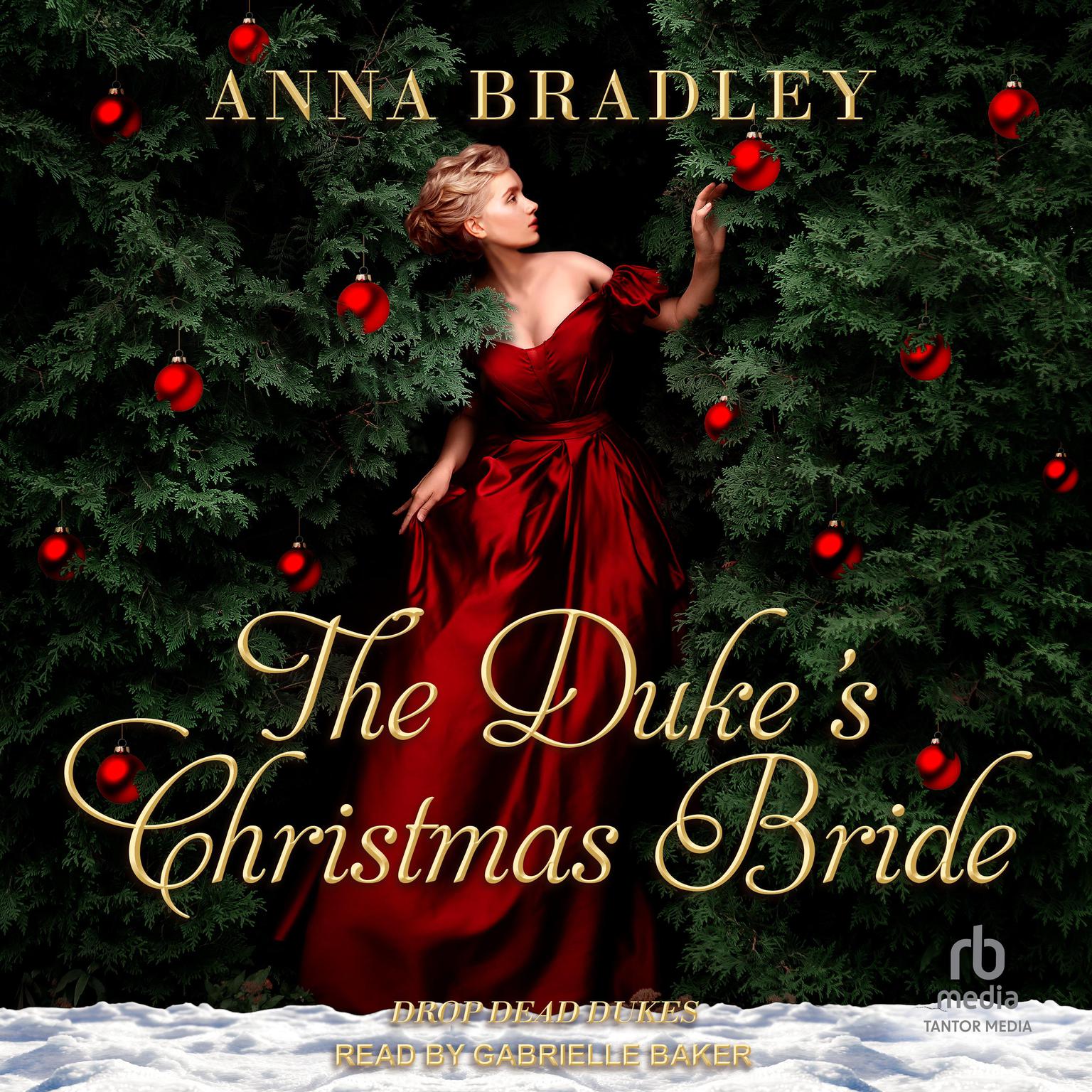 The Dukes Christmas Bride Audiobook, by Anna Bradley