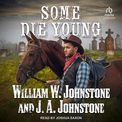 Some Die Young Audiobook, by 