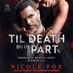 Til Death Do Us Part Audiobook, by Nicole Fox
