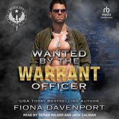Wanted by the Warrant Officer Audiobook, by Fiona Davenport