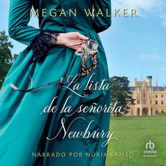 La lista de la señorita Newbury Audiobook, by Megan Walker
