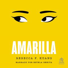 Amarilla (Yellowface) Audiobook, by R. F. Kuang
