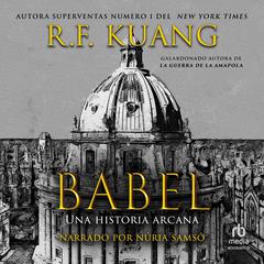 Babel Audiobook, by R. F. Kuang