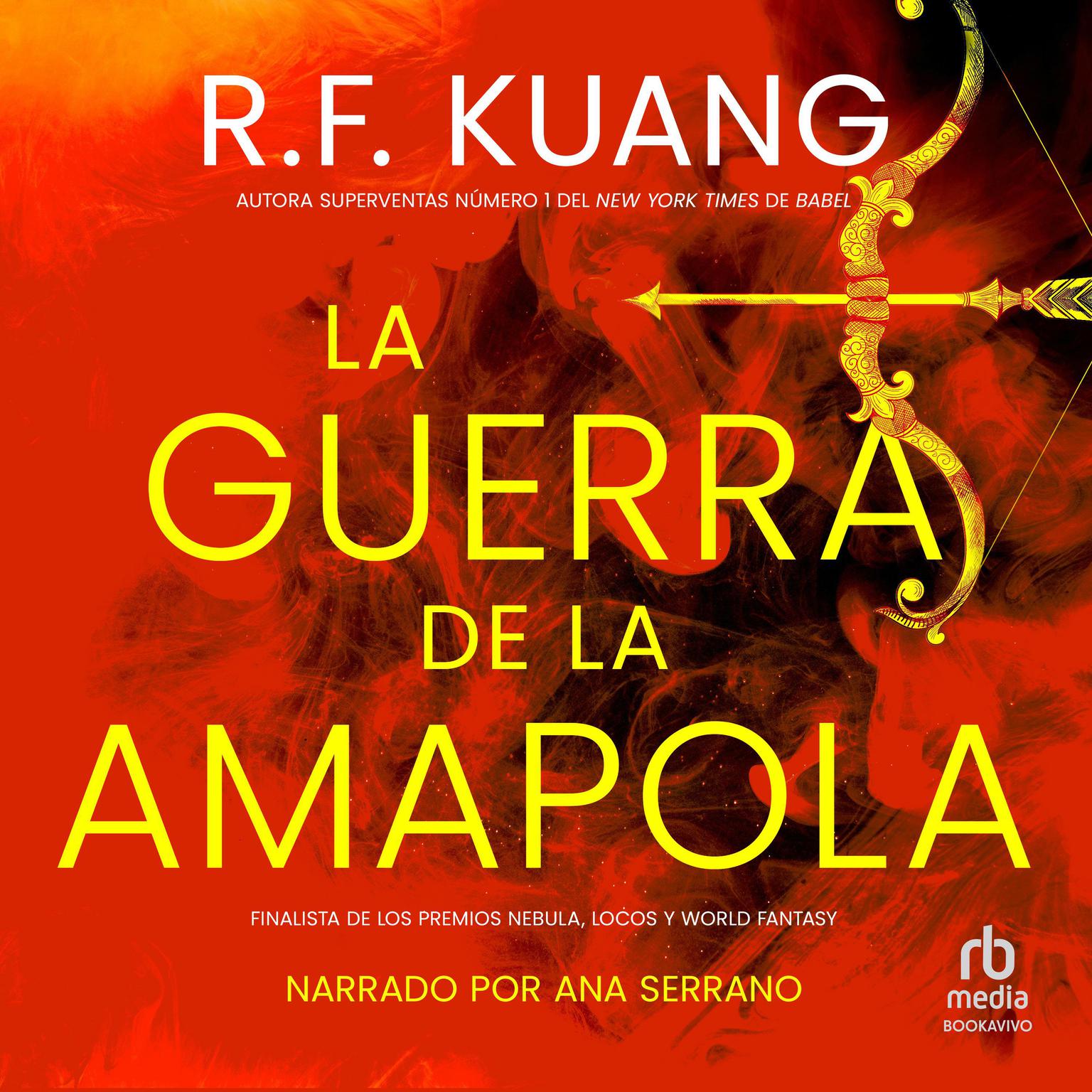 La guerra de la amapola Audiobook, by R. F. Kuang