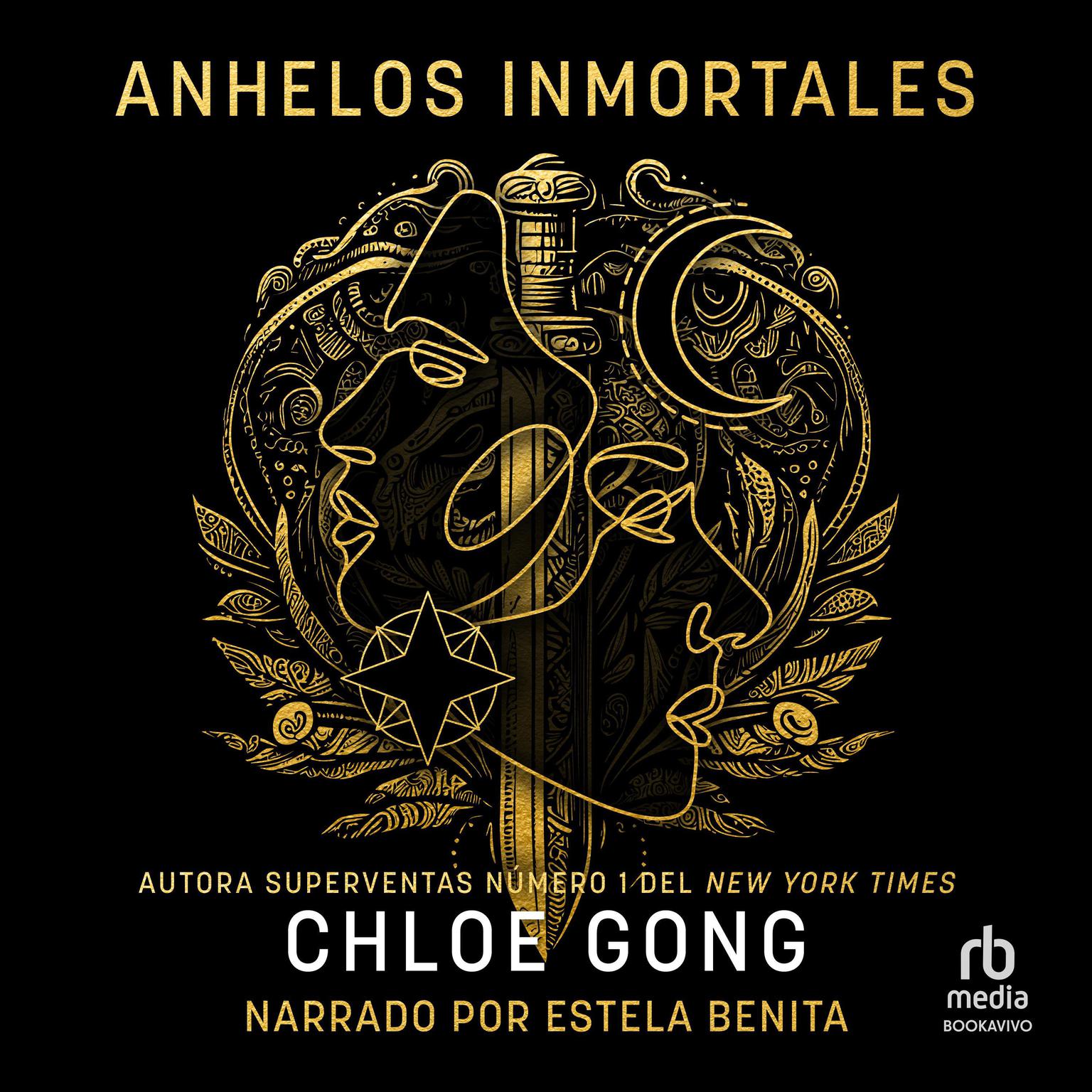 Anhelos inmortales Audiobook, by Chloe Gong