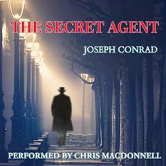 The Secret Agent Audiobook, by 