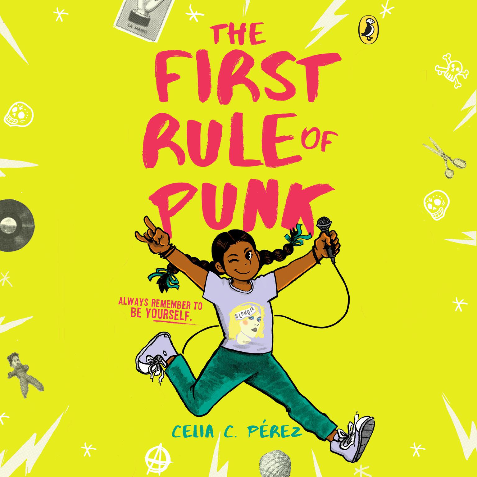The First Rule of Punk Audiobook, by Celia C. Perez